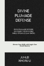 Divine Plumage Defense