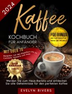 Kaffee-Kochbuch für Anfänger