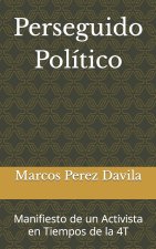 Perseguido Político