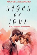 SIGNS OF LOVE
