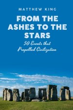 From the Ashes to the Stars