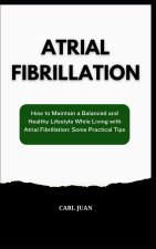 ATRIAL FIBRILLATION
