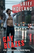 Gay Blazes