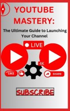 YOUTUBE MASTERY