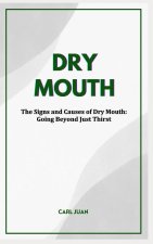 DRY MOUTH