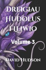 Dreigiau Hudolus i Lliwio