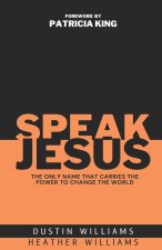 Speak Jesus