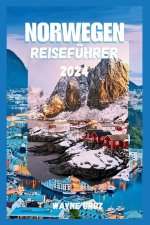 NORWEGEN REISEFÜHRER 2024