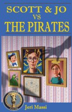 Scott and Jo vs. The Pirates!