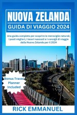 NUOVA ZELANDA GUIDA DI VIAGGIO 2024