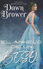 El Anhelo De Un Beso