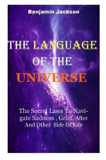 THE LANGUAGE OF THE UNIVERSE