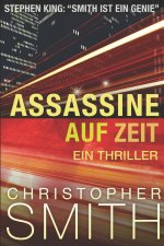 Assassine auf Zeit
