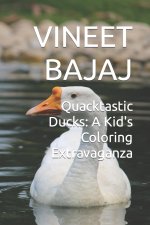 Quacktastic Ducks