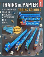 Trains de Papier 1 - Trains Colorés