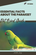 Essential facts about the Parakeet