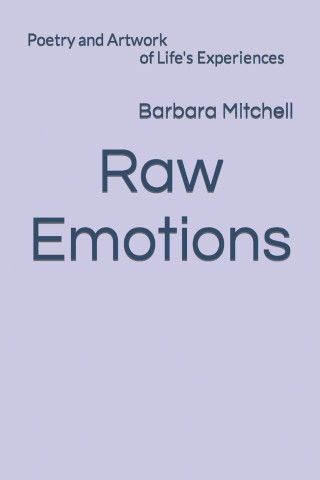 Raw Emotions