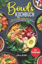 Bowls Kochbuch