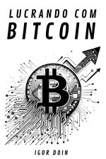 Lucrando com Bitcoin