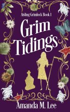 Grim Tidings
