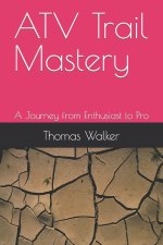 ATV Trail Mastery
