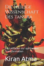 Die Heilige Wissenschaft des Tantra