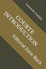 COURTE INTRODUCTION