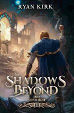 The Shadows Beyond