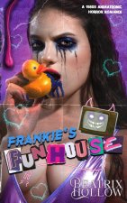 Frankie's Funhouse