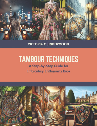 Tambour Techniques