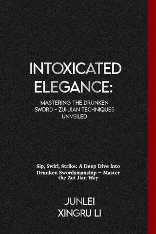 Intoxicated Elegance