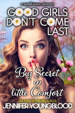 Big Secret in Little Comfort