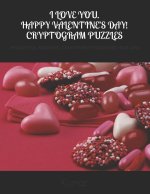I LOVE YOU. HAPPY VALENTINE'S DAY! CRYPTOGRAM PUZZLES