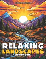 Relaxing Landscapes Coloring Book