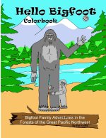 Hello Bigfoot Colorbook