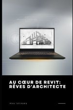 Au Cœur de Revit