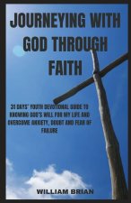 JOURNEYING WITH GOD THROUGH FAITH