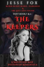 The Keepers Duet ~ Book 1 & 2