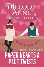 Paper Hearts and Plot Twists