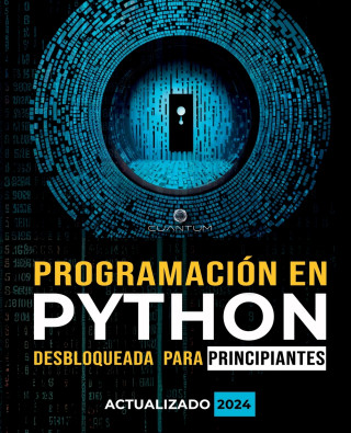 Programación en Python Desbloqueada para Principiantes