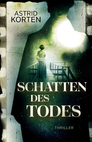 Schatten des Todes