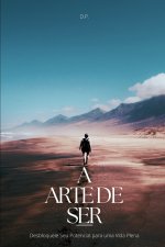 A Arte de Ser