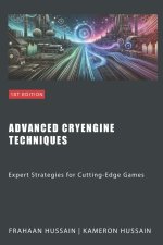 Advanced CryEngine Techniques