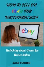How to sell on eBay for beginners 2024