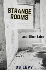 Strange Rooms