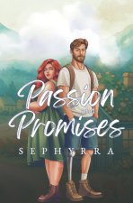 Passion and Promises