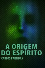 A ORIGEM DO ESPÍRITO