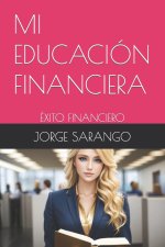 MI EDUCACIÓN FINANCIERA