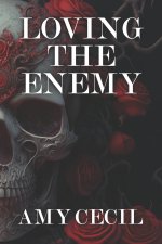 Loving the Enemy (Enemy Duet 2)