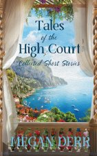 Tales of the High Court